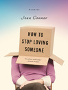 Cover image for How to Stop Loving Someone